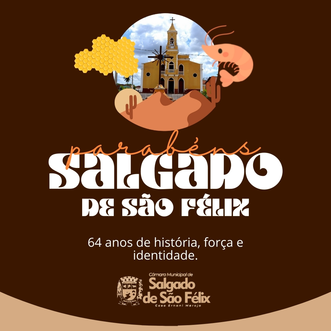 No momento, você está visualizando Salgado de São Félix celebra 64 anos de emancipação política